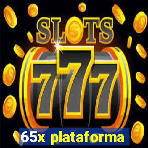 65x plataforma